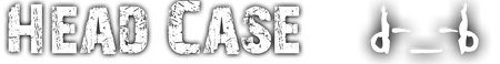 www.Head-Case.org